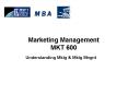 Marketing Management MKT 600 PowerPoint PPT Presentation