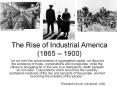 The Rise of Industrial America (1865  PowerPoint PPT Presentation