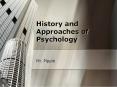 History and Approaches of Psychology PowerPoint PPT Presentation