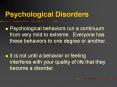 Psychological Disorders PowerPoint PPT Presentation