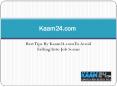 Best Tips By Kaam24.com To Avoid Falling Into Job Scams PowerPoint PPT Presentation