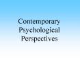 Contemporary Psychological Perspectives PowerPoint PPT Presentation