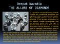 Deepak Kavadia The Allure of Diamonds PowerPoint PPT Presentation