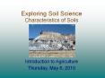 Exploring Soil Science Characteristics of Soils PowerPoint PPT Presentation