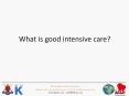 What is good intensive care? PowerPoint PPT Presentation