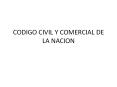 CODIGO CIVIL Y COMERCIAL DE LA NACION PowerPoint PPT Presentation