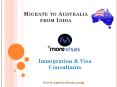 Migrate to Australia from India PowerPoint PPT Presentation