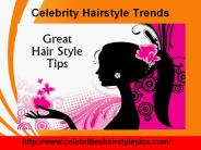 Celebrity Hairstyle Trends