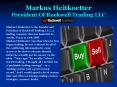 Markus Heitkoetter President Of Rockwell Trading LLC PowerPoint PPT Presentation