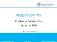 Freelancer Survial Tips: Adapt or Die! PowerPoint PPT Presentation