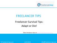 Freelancer Survial Tips: Adapt or Die!