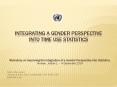 Integrating a Gender Perspective into Time Use Statistics Session 8 PowerPoint PPT Presentation