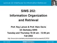Lecture 22: Interfaces for Information Retrieval I