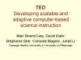 Training in Experimental Design: Developing scalable and adaptive computer-based science instruction PowerPoint PPT Presentation