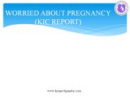 Worried about Pregnency
