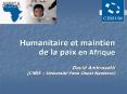 Humanitaire et maintien de la paix en Afrique David Ambrosetti (CNRS  PowerPoint PPT Presentation