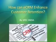 How can eCRM Enhance Customer Retention (1)