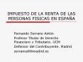 IMPUESTO DE LA RENTA DE LAS PERSONAS FISICAS EN ESPA PowerPoint PPT Presentation