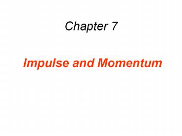 Impulse and Momentum