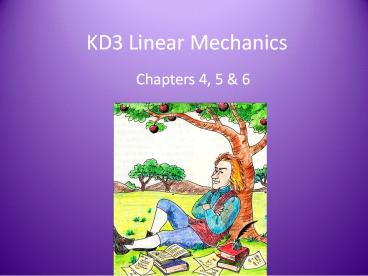 KD3 Linear Mechanics