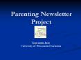 Parenting Newsletter Project PowerPoint PPT Presentation