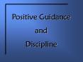 Positive Guidance PowerPoint PPT Presentation