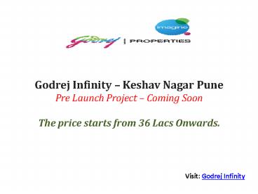 Infinity New Launch Pune