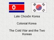 Late Choson Korea  Colonial Korea