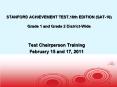 STANFORD ACHIEVEMENT TEST,10th EDITION (SAT-10) Grade 1 and Grade 2 District-Wide PowerPoint PPT Presentation