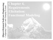 Chapter 4, Requirements Elicitation: Functional Modeling