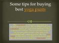 Some tips for buying best yoga pants (1)