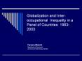 Globalization and Inter-occupational Inequality in a Panel of Countries: 1983-2003 PowerPoint PPT Presentation