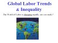 Global Labor Trends PowerPoint PPT Presentation