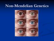 Non-Mendelian Genetics