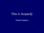 This is Jeopardy