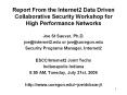 Report From the Internet2 Data Driven Collaborative Security Workshop for High Performance Networks PowerPoint PPT Presentation
