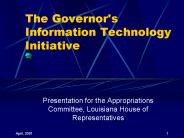 The Governor's Information Technology Initiative