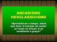 ARCADISMO NEOCLASSICISMO PowerPoint PPT Presentation