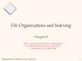 File Organizations and Indexing PowerPoint PPT Presentation
