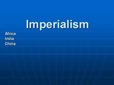 Imperialism