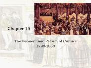 The Ferment and Reform of Culture