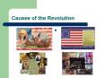 Causes of the Revolution PowerPoint PPT Presentation