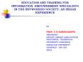 EDUCATION AND TRAINING FOR INFORMATION EMPOWERMENT SPECIALISTS IN THE NETWORKED SOCIETY: AN INDIAN EXPERIENCE PowerPoint PPT Presentation