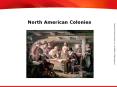 North American Colonies PowerPoint PPT Presentation
