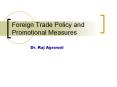 Foreign%20Trade%20Policy%20and%20Promotional%20Measures PowerPoint PPT Presentation