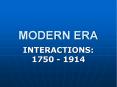 MODERN ERA PowerPoint PPT Presentation