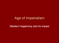 Age of Imperialism PowerPoint PPT Presentation