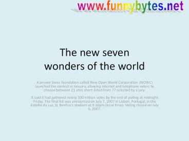 The new seven wonders of the world
