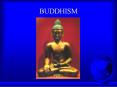 BUDDHISM PowerPoint PPT Presentation