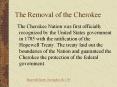 The Removal of the Cherokee PowerPoint PPT Presentation